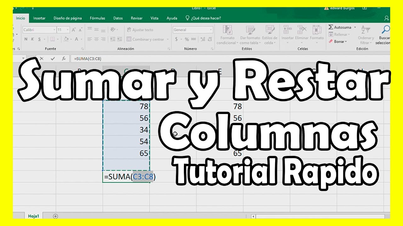Video Tutorial &iquest;C&oacute;mo sumar y restar dos columnas en Excel? Muy f&aacute;cil