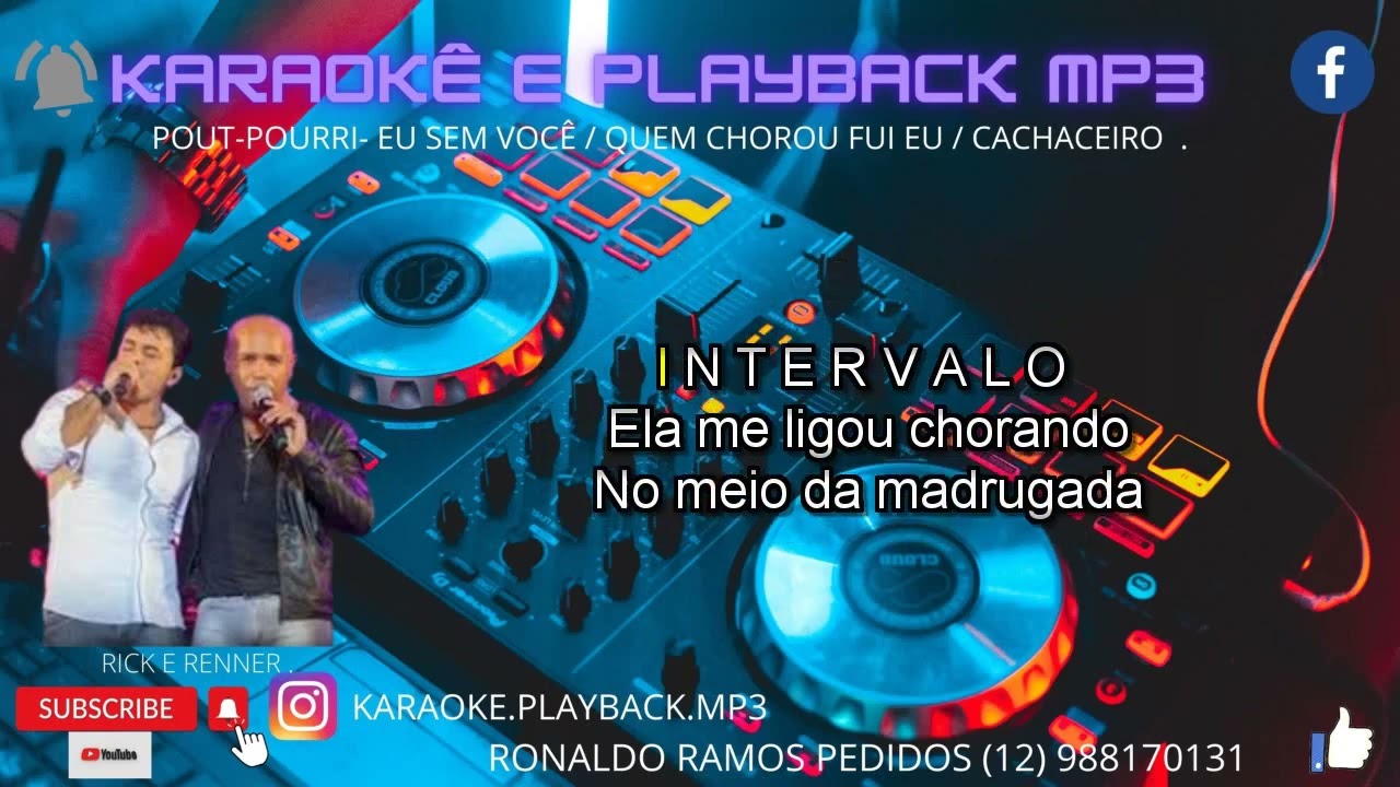 KARAOKÊ-POUT POURRY- RICK E RENNER E EDUARDO COSTA.