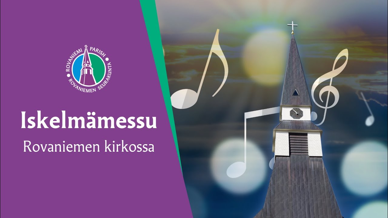 Iskelmämessu 26.11.2025 klo 18 Rovaniemen kirkossa