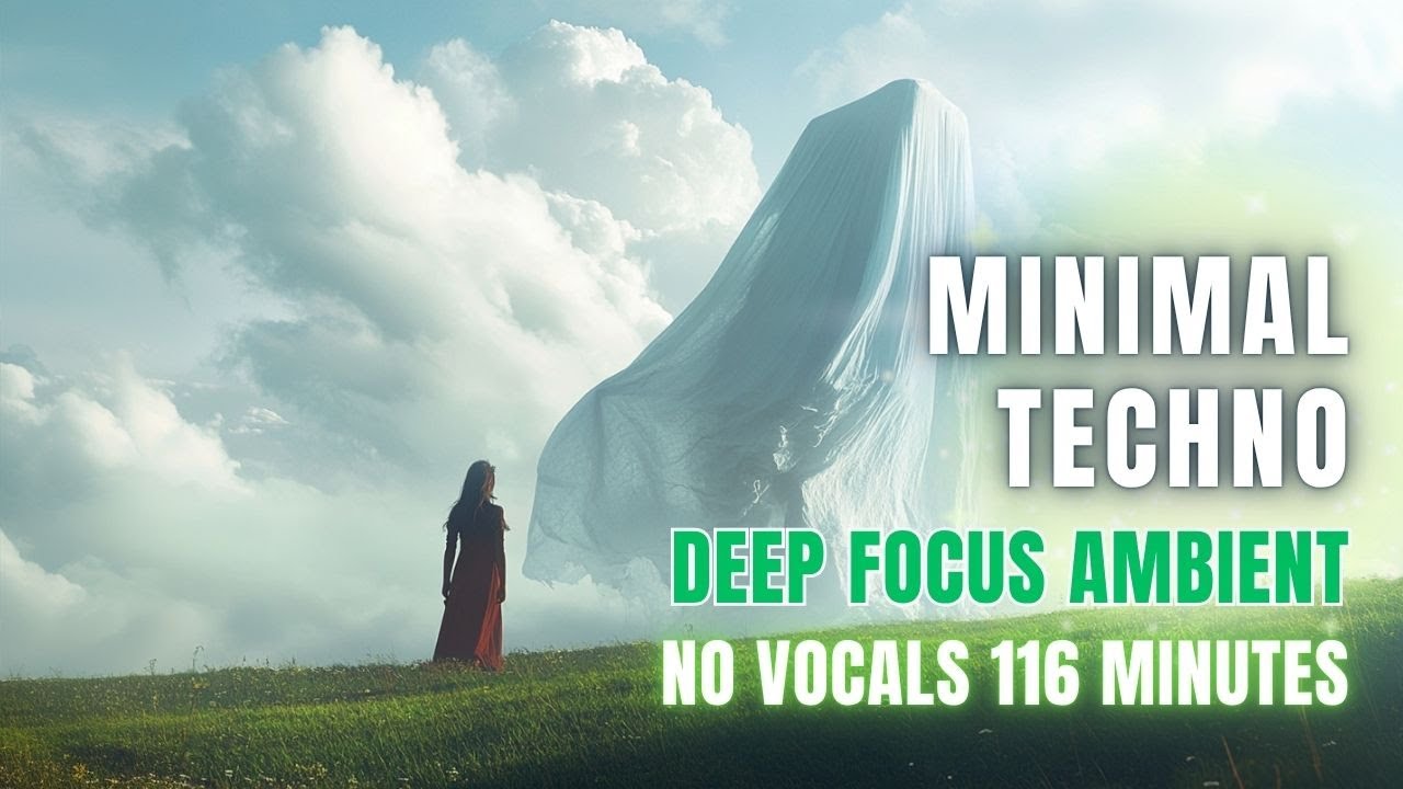 Minimal Techno for Deep Focus |  Ambient Mix #1 (116 Minutes, No Vocals) | Study/Work BGM
