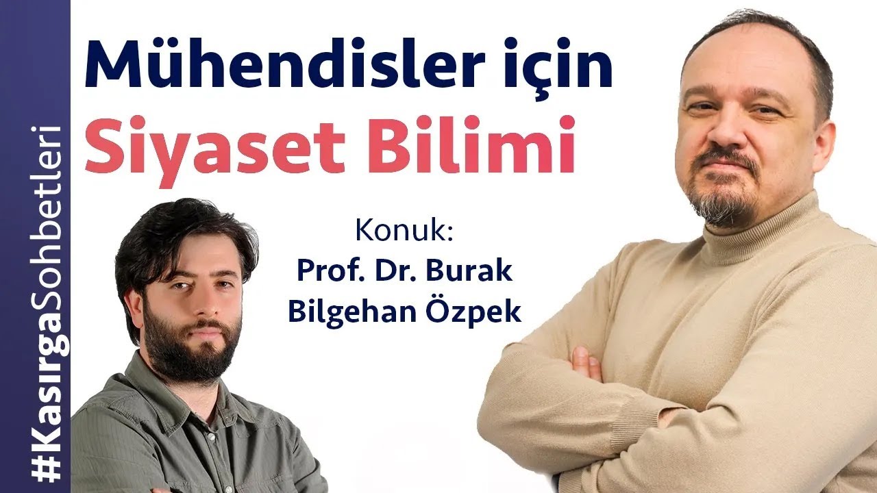 M&uuml;hendisler i&ccedil;in Siyaset Bilimi