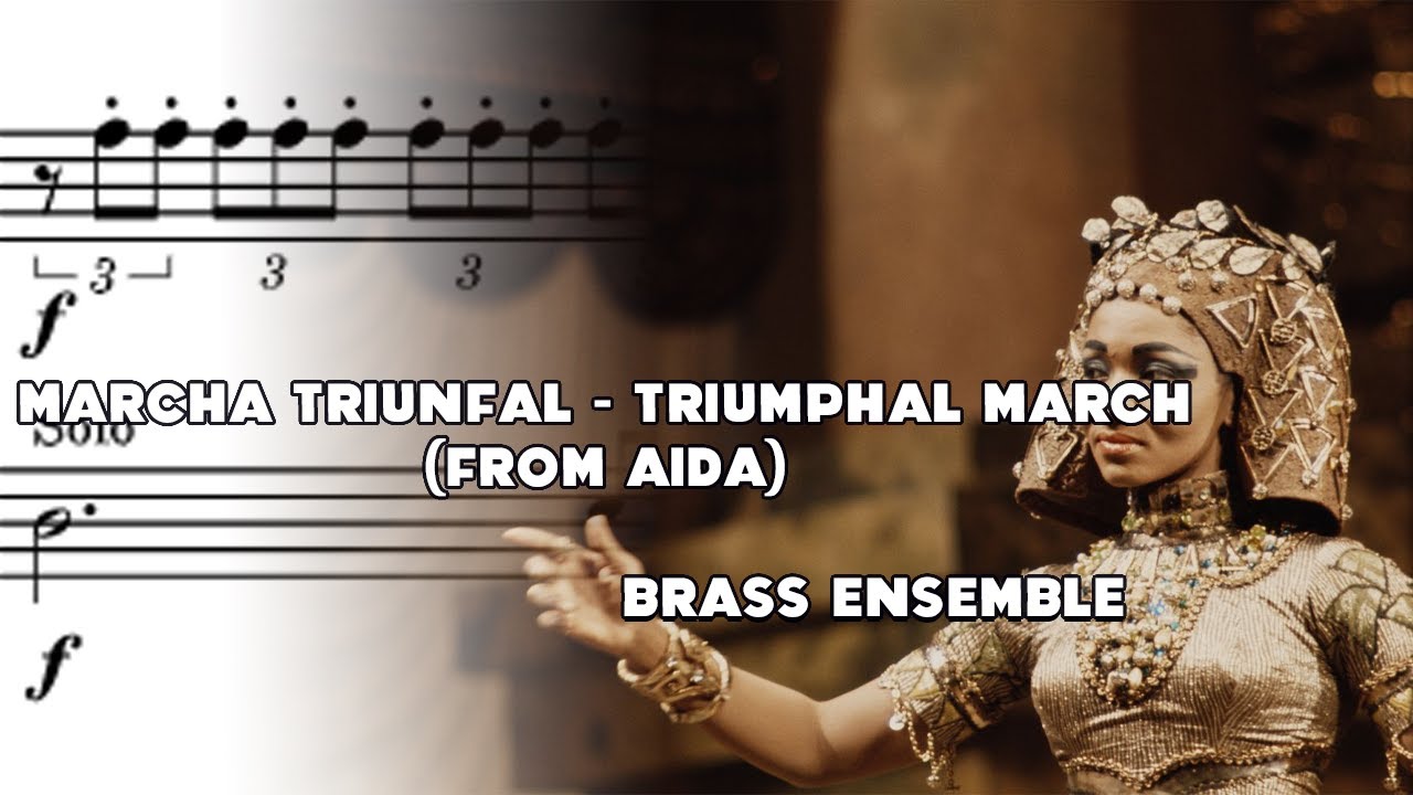 Marcha Triunfal de Aida (Ensamble de Brass)