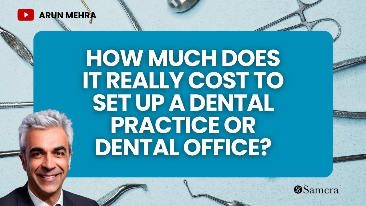 How Much Does It Really Cost to Set Up a Dental Practice or Dental Office??