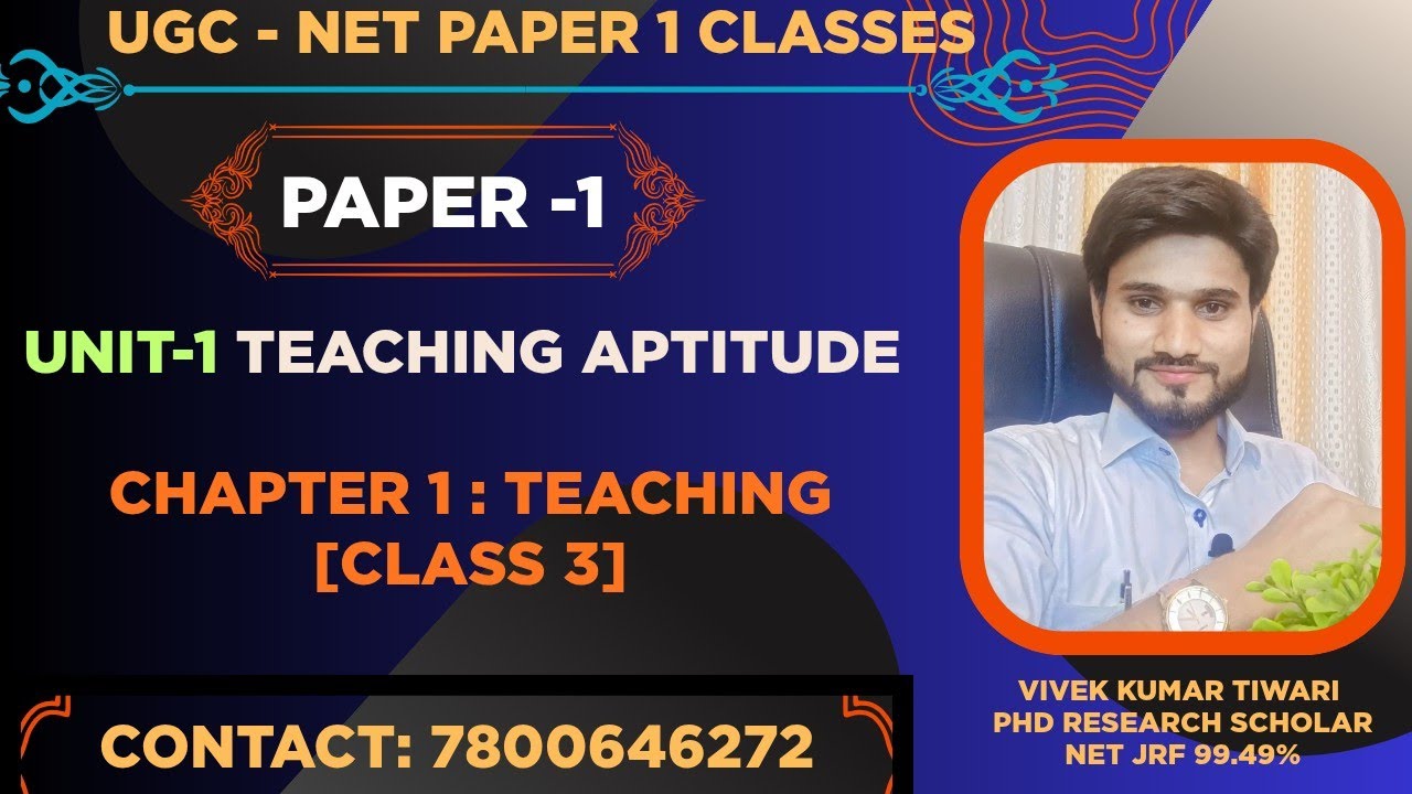 Teaching Aptitude: UGC-NET Paper 1 For June 2026 Batch   Chapter 1Part 3 II By - Vivek Tiwari Sir