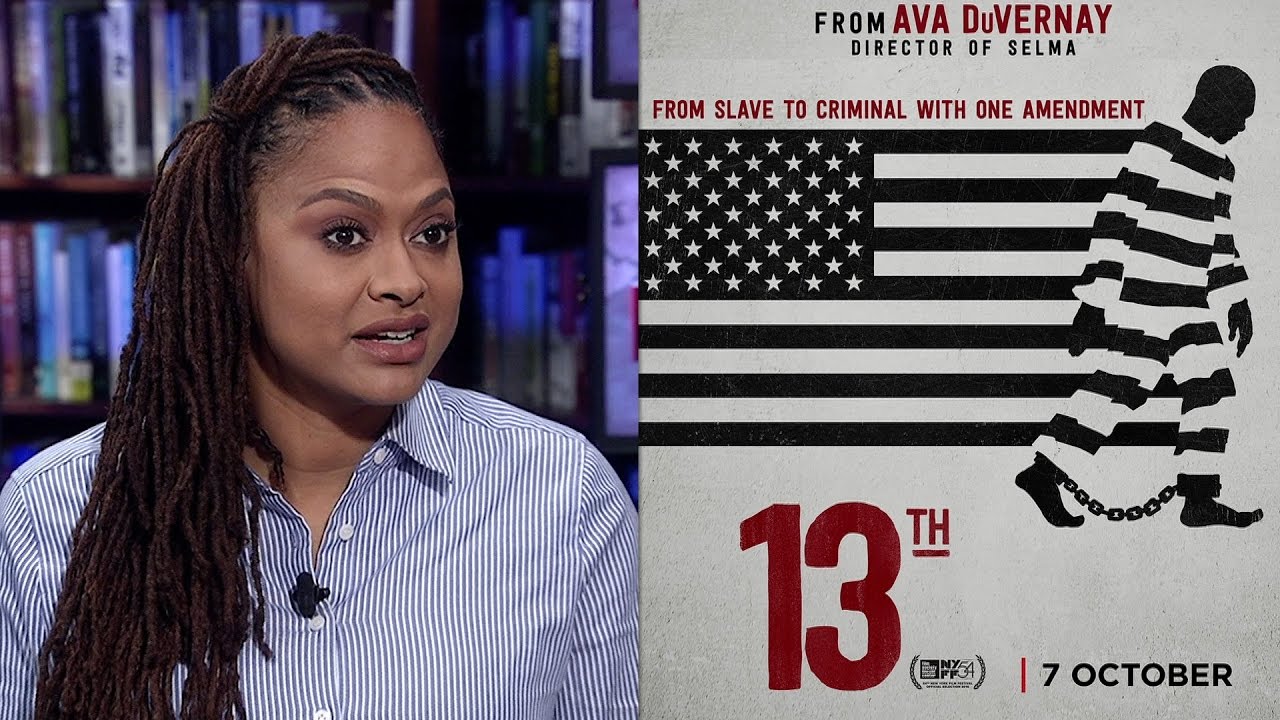 Part 1: Ava DuVernay's Documentary 