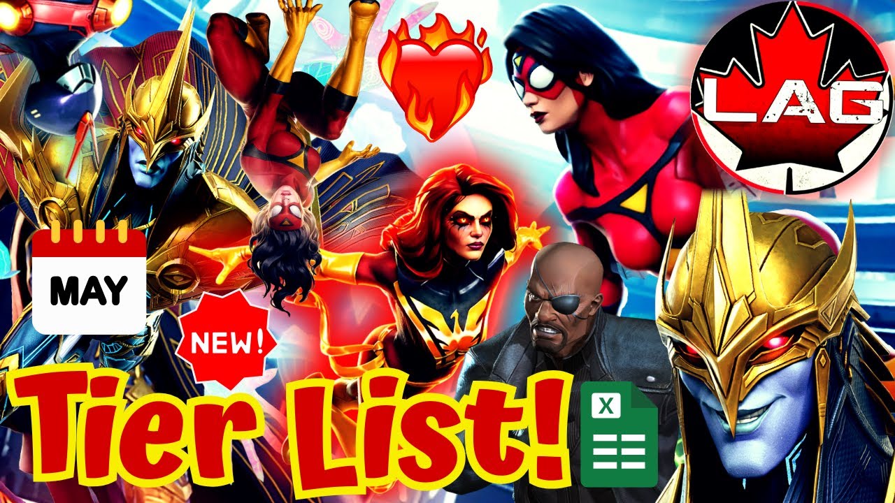 MAY TIER LIST! Spider-Woman & Lumatrix! Plus Dark Phoenix & Heart of Fire Champions Shakeup! - MCOC