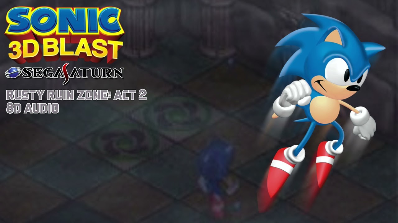Rusty Ruin Zone: Act 2 (Saturn) (8D Audio) - Sonic 3D Blast