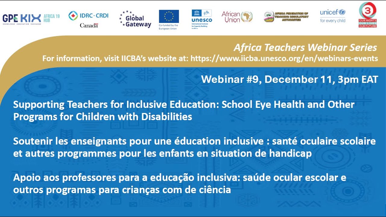 Third Set of Africa Teachers Webinar Series: Educating the Whole Person: Pathways to Health and...