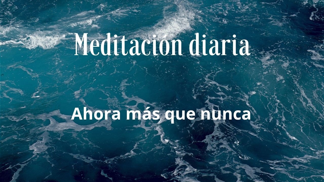 Ahora más que nunca