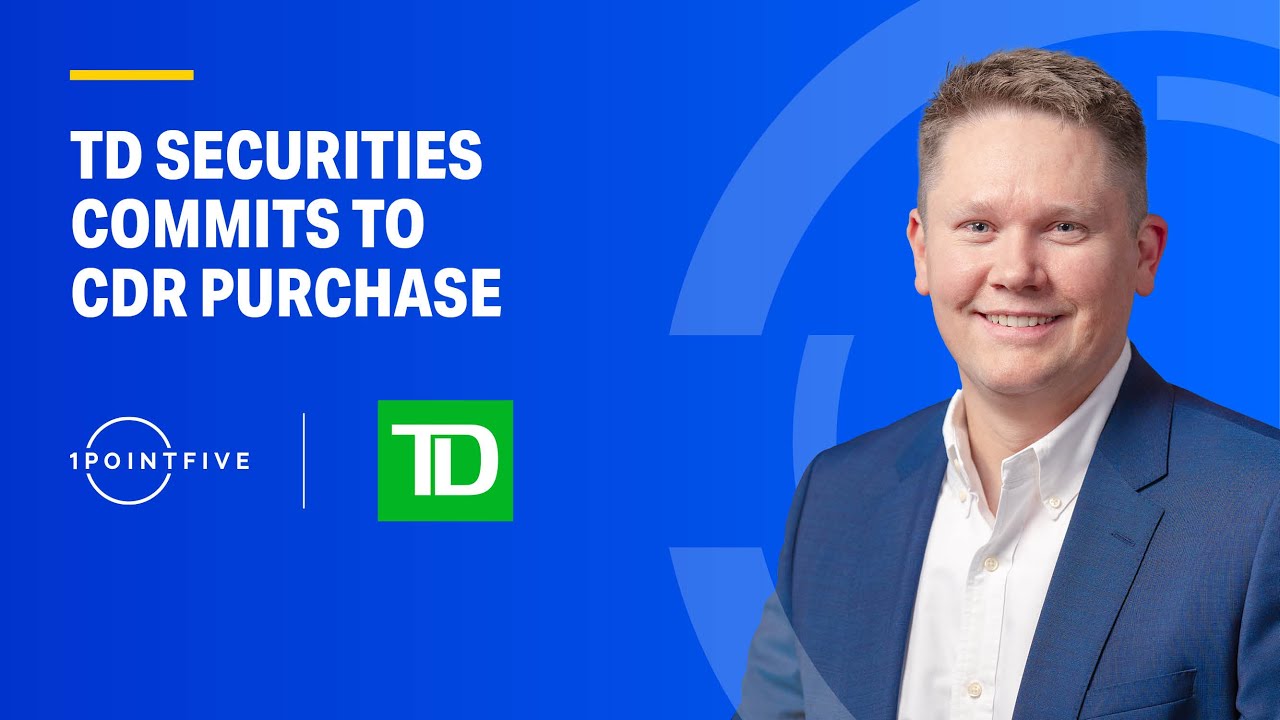 TD Securities Announces Carbon Dioxide Removal Purchase from 1PointFive