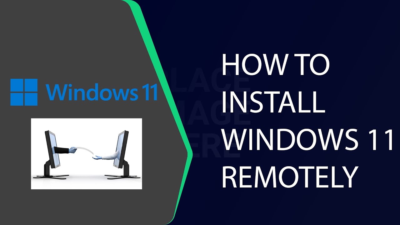 How To Install Windows 11 Remotely For FREE Remote Support