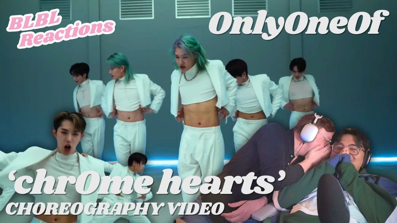 ONLYONEOF (온리원오브) 'chrOme hearts' Choreography | Reaction