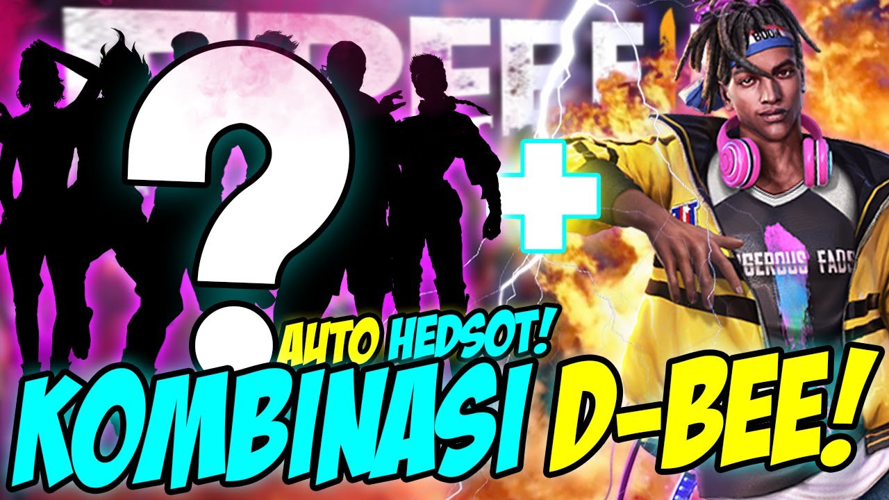 KOMBINASI SKILL TERBAIK UNTUK KARAKTER TERBARU FF D-BEE! NEMBAK AUTO LURUS, AUTO HEADSHOT!