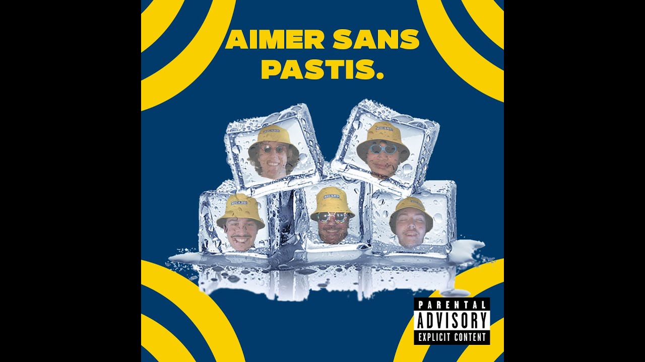 Aimer sans Pastis