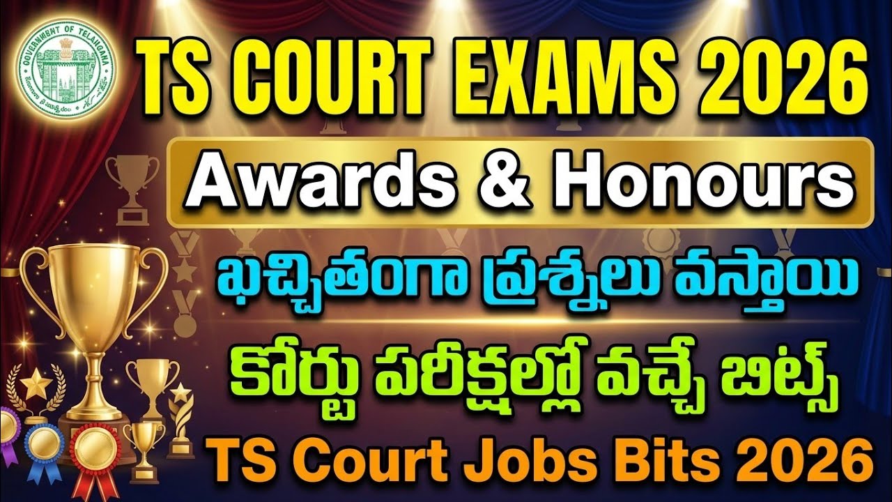 Awards & Honours Important Bits 2026 | TS Court GK, GS Classes 2026|TS Court English Classes 2026