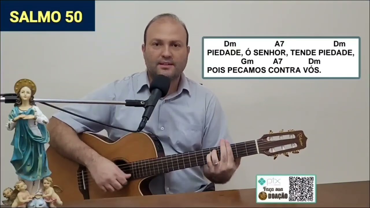 Piedade ó Senhor tende piedade pois pecamos contra vós SALMO 50 MISSA