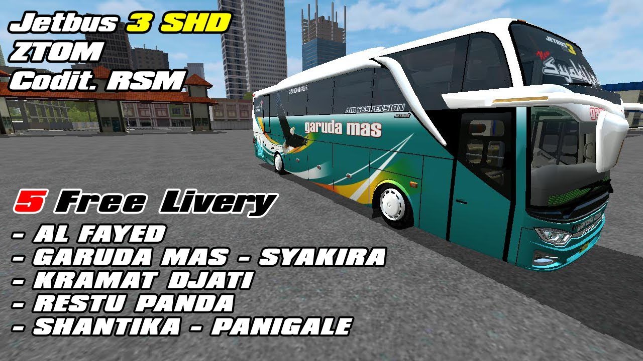 BUSSID | 5 LIVERY MOD JB3 SHD ZTOM CODIT RSM