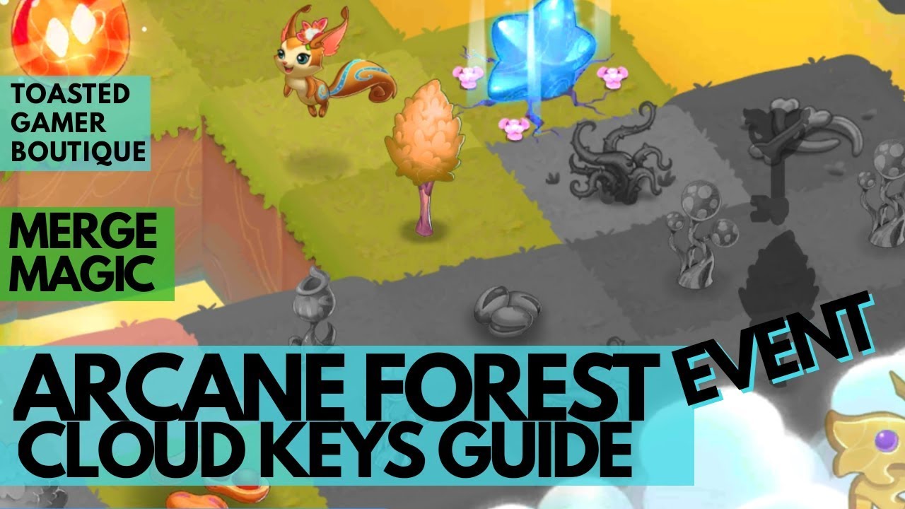 Merge Magic Arcane Forest Event &bull; Cloud Keys Guide  ☆☆☆
