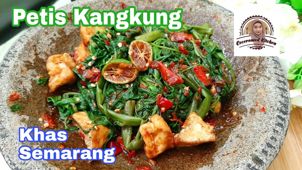 Petis Kangkung Khas Semarang, Sambelnya Bikin Ketagihan