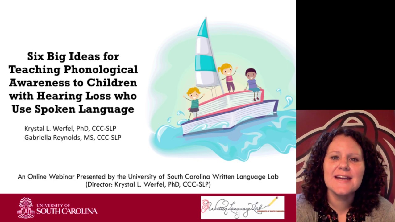 Phonological Awareness for Children with Hearing Loss
