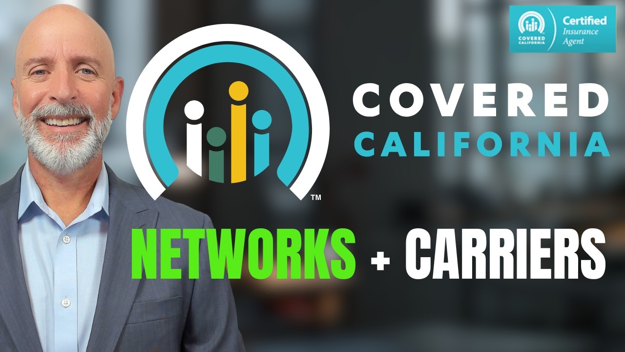 Covered California Insurance Companies & Networks Explained (2026 Guide)
