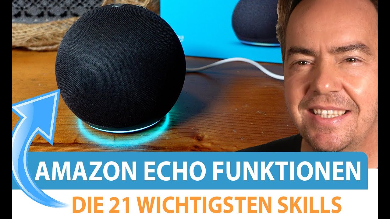 Die 21 besten Alexa Skills & Sprachbefehle 2021 f&uuml;r Amazon Echo