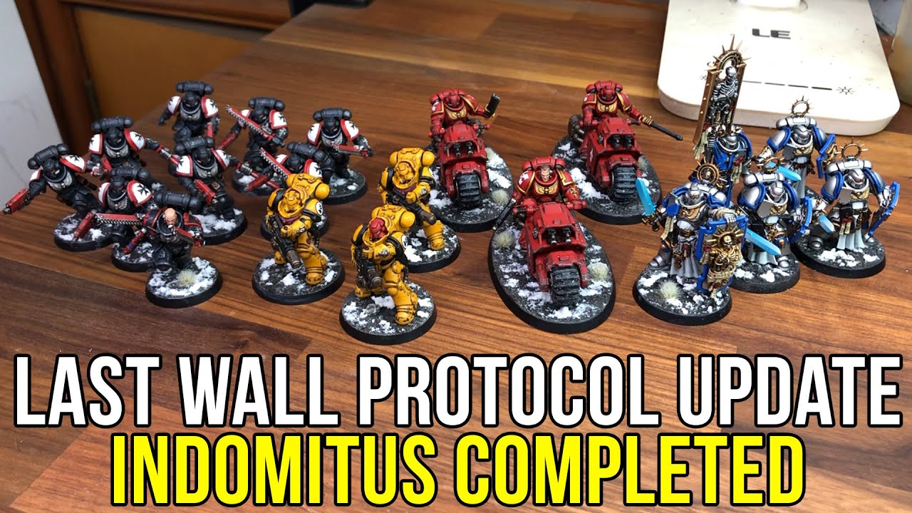 The Last Wall Update! INDOMITUS CRUSADE COMPLETED!