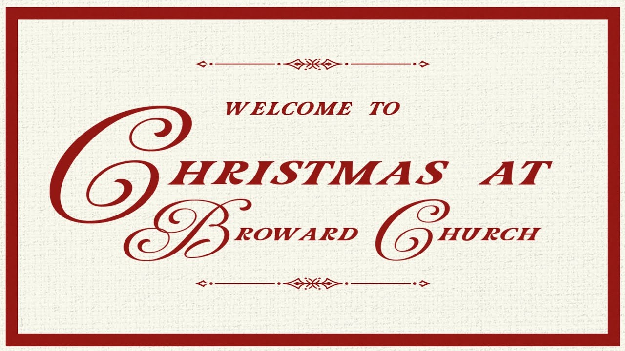 Broward Church Worship Service | 12/21/2025