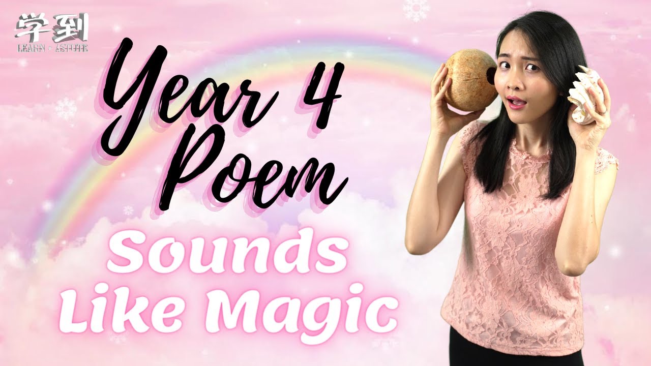 【ENGLISH YEAR 4】Poem: Sounds Like Magic by Celia Warren【学到】 | THERESA