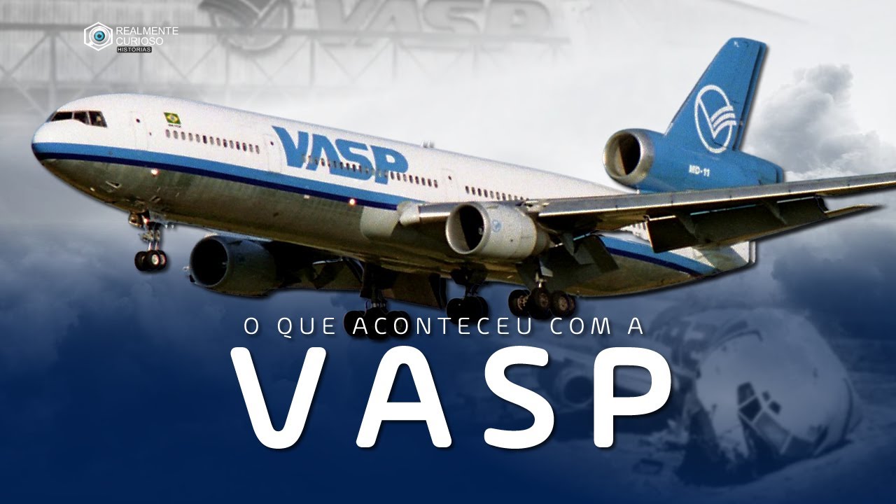A HISTÓRIA DA VASP