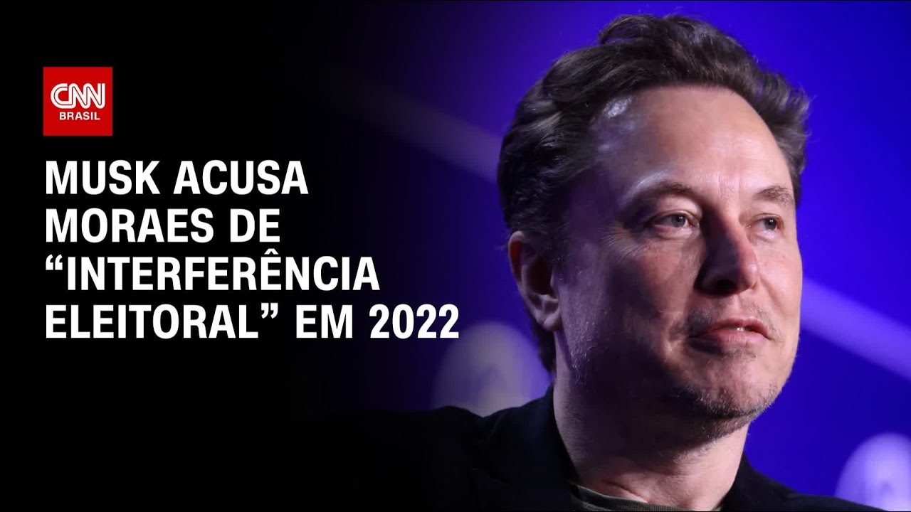 Musk afirma que Moraes se envolveu em &ldquo;interfer&ecirc;ncia eleitoral&rdquo; | AGORA CNN