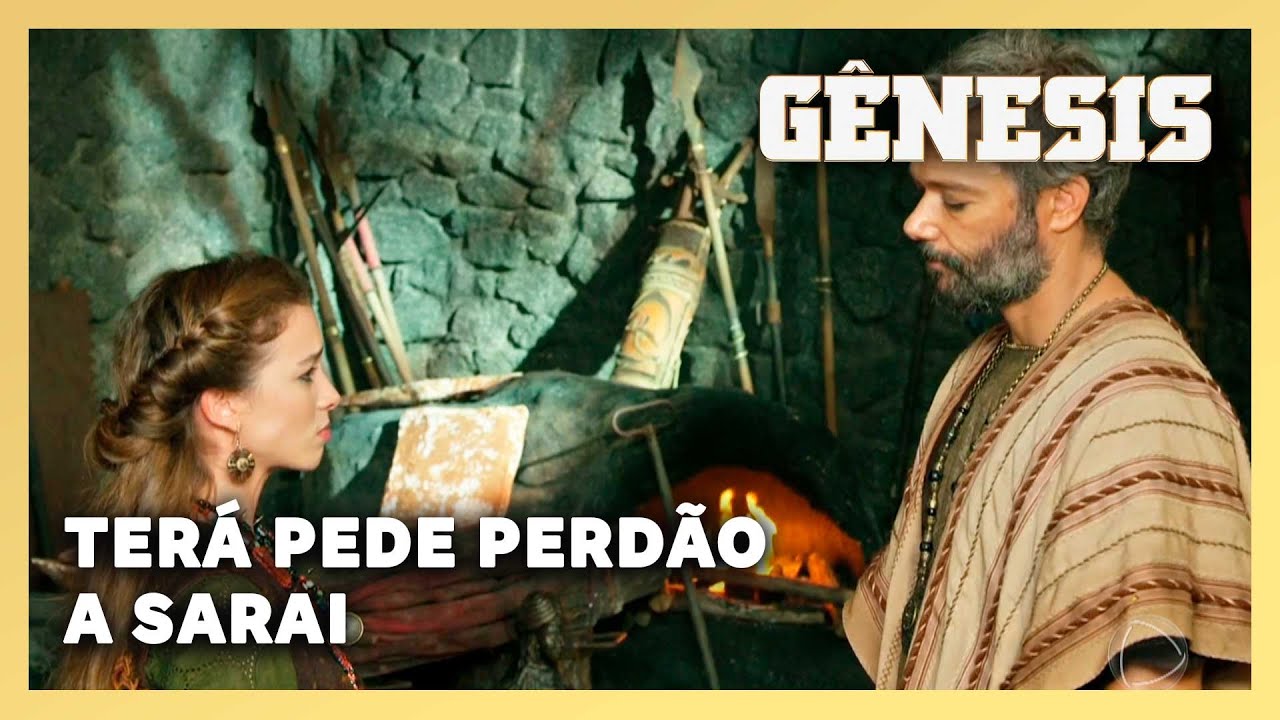 NOVELA GÊNESIS: Terá pede perdão a Sarai