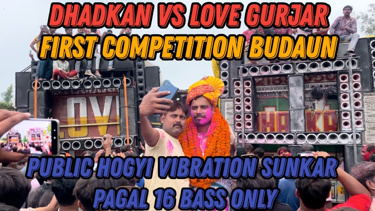 Dj dhadkan vs love gurjar kalda budaun ganpati visarjan first competition happened