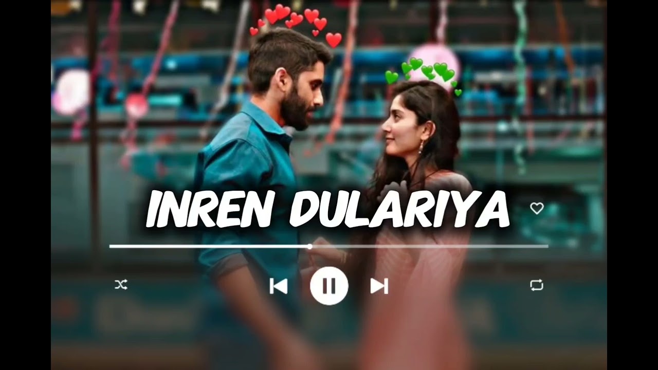 INREN DULARIYA SANTALI LOVE SONG 💗💕💕__