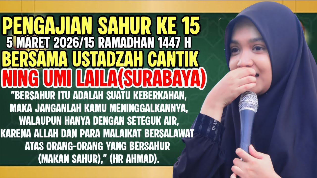 🔴LIVE DELAY PENGAJIAN LUCU NING UMI LAILA TERBARU 2026 SPESIAL SAHUR KE 15 RAMADHAN