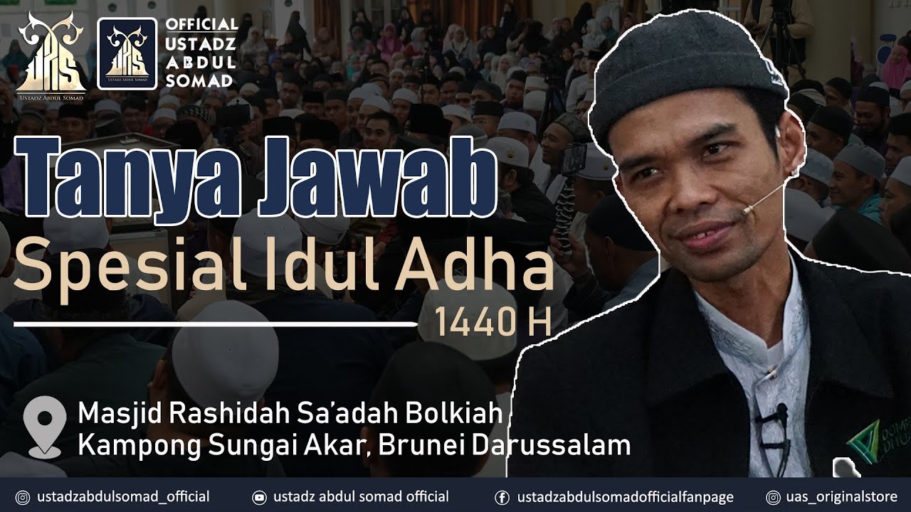 Tanya Jawab Seputar Qurban | Masjid Rashidah, Brunei Darussalam | Ustadz Abdul Somad, Lc., MA.