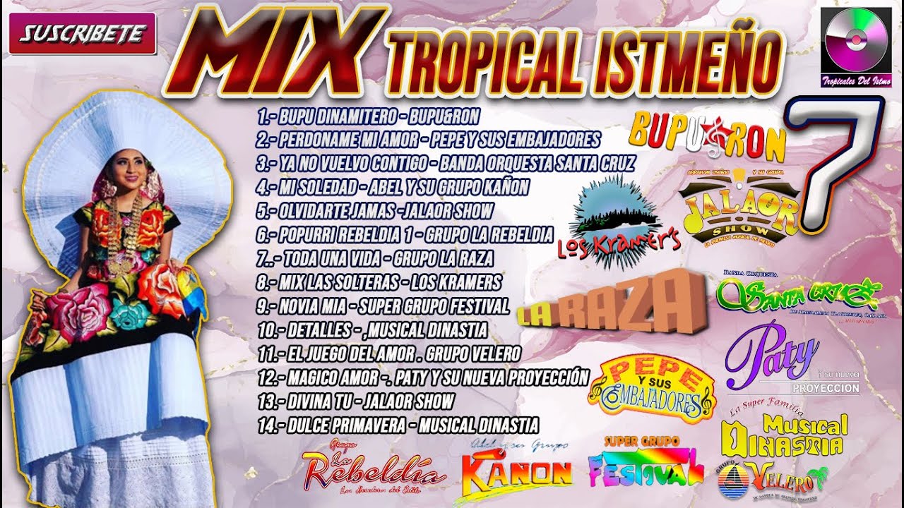 Mix Tropical Istmeño 7 - Tropicales Del Istmo
