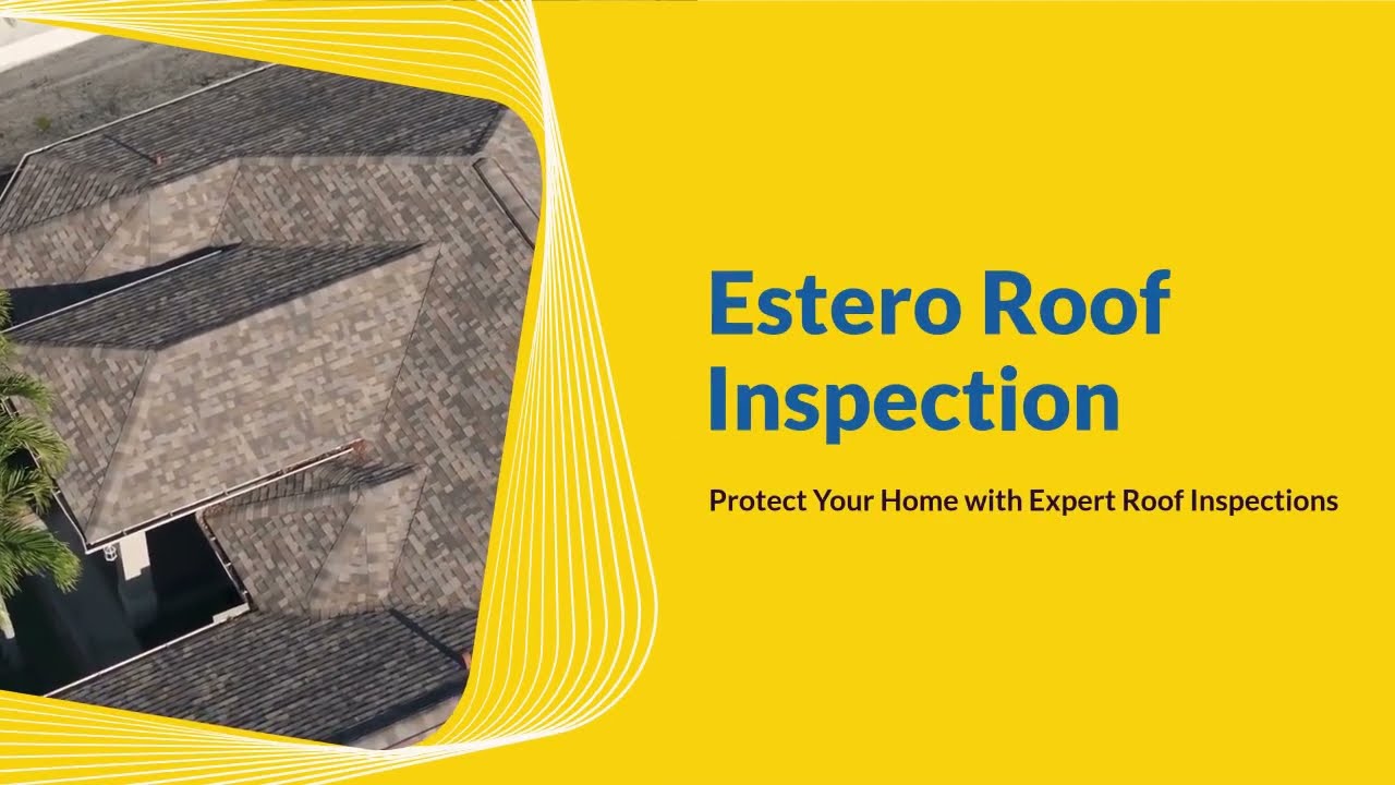 Estero Roof Inspection