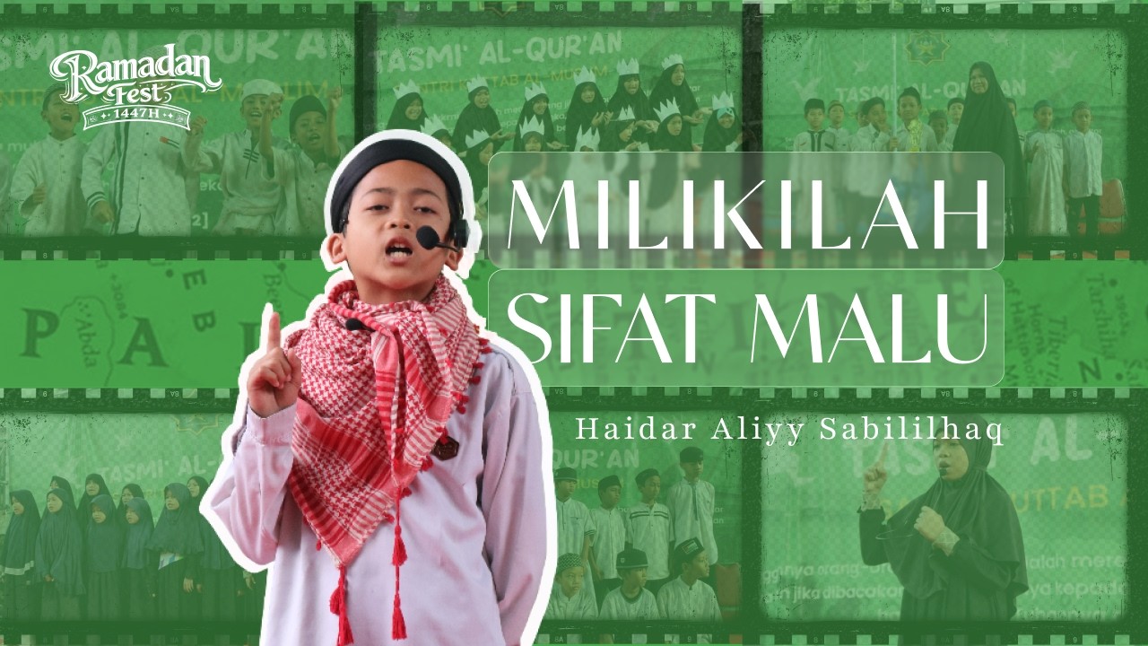 Haidar  - Milikilah Sifat Malu