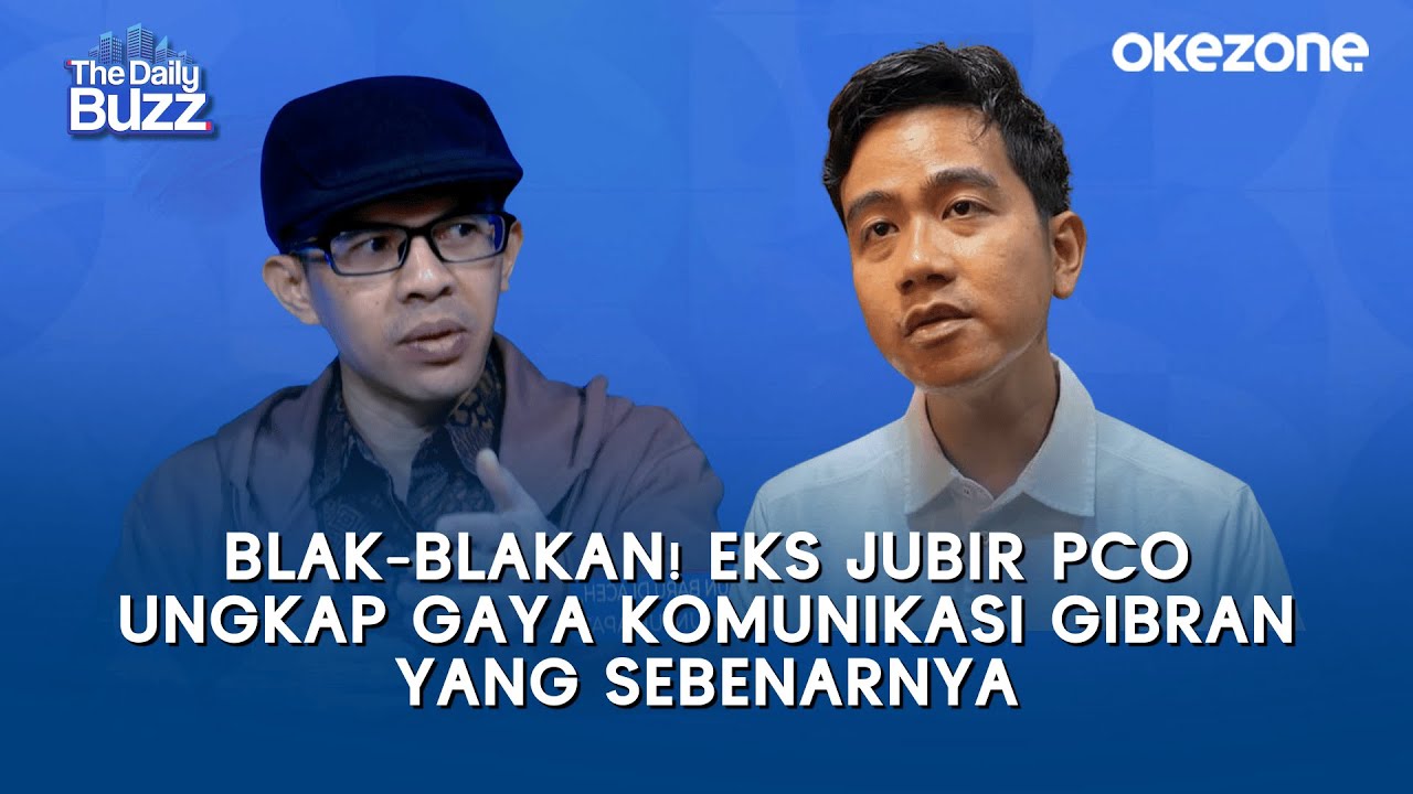Eks Jubir PCO Ungkap Gaya Komunikasi Gibran yang Sebenarnya | The Daily Buzz