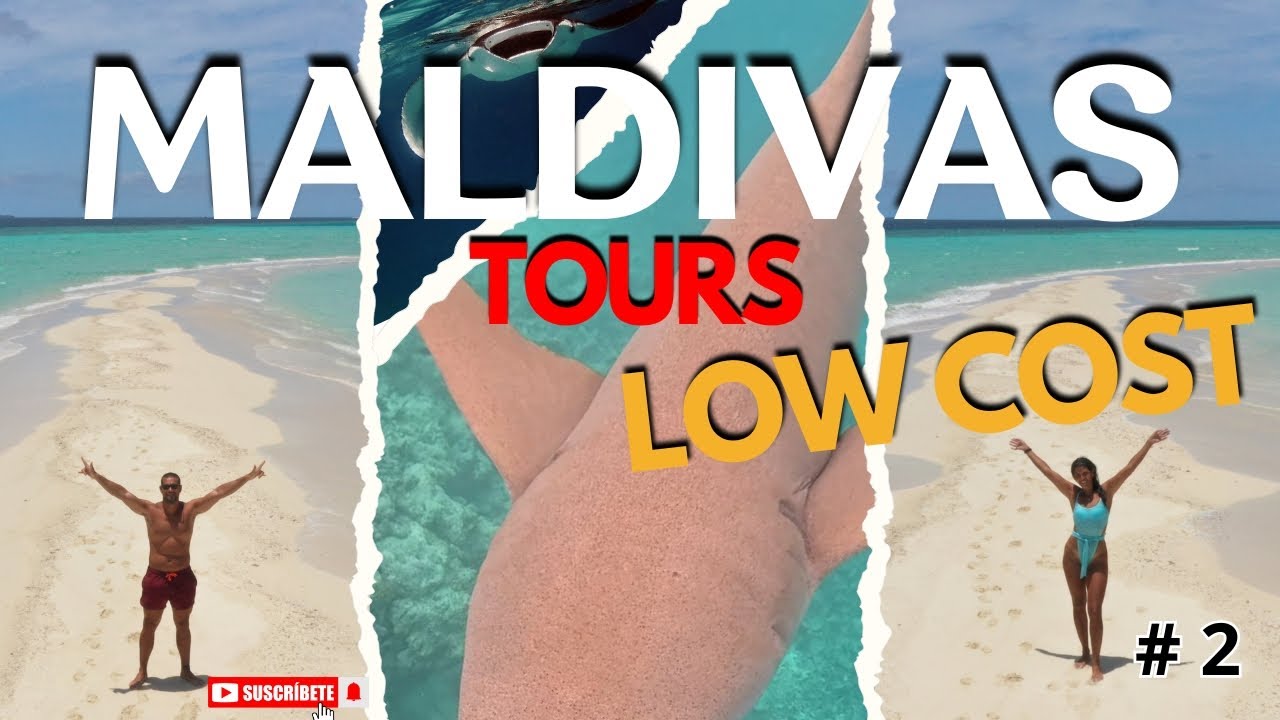 MALDIVAS ¡Los TOURS mas LOW COST! 🌊 ¿Que NO te puedes perder? 🏝️ #maldives | Vlog MALDIVAS