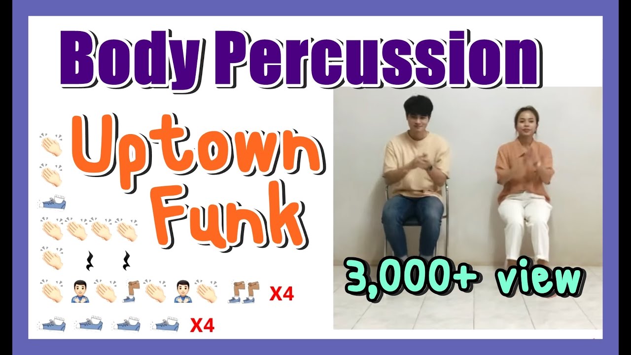 Body Percussion - Uptown Funk
