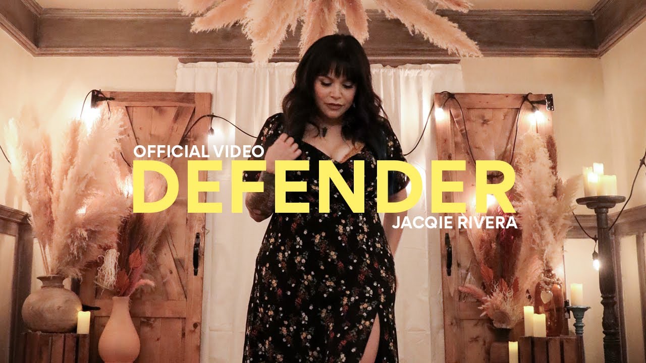 Defender - Jacqie Rivera Official Video