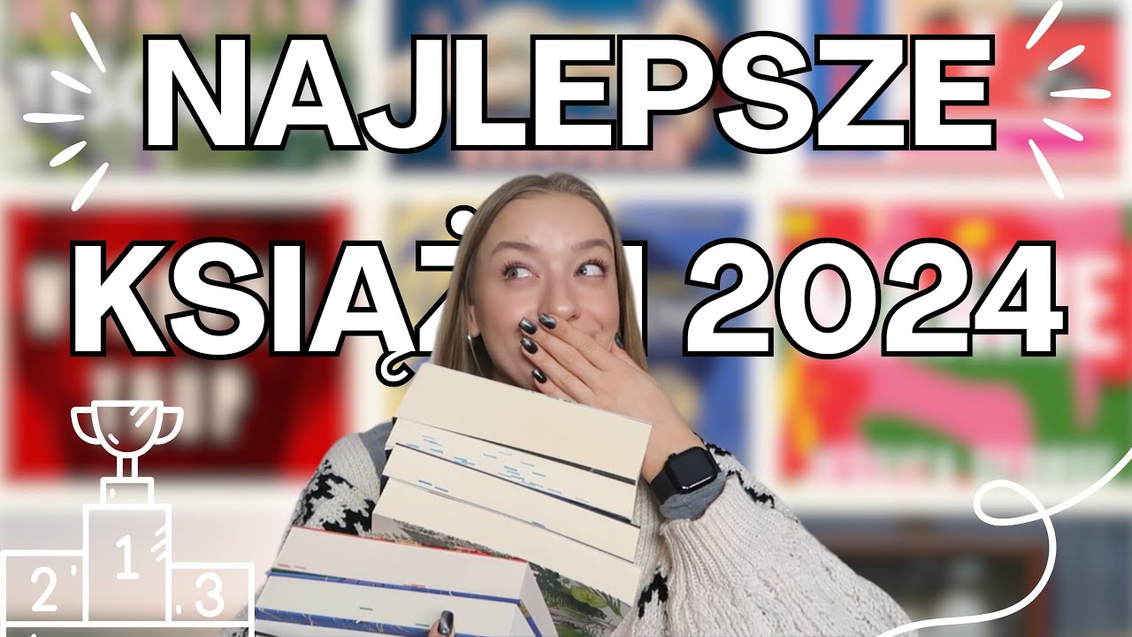 NAJLEPSZE KSIĄŻKI 2024 ROKU! 📚❤️