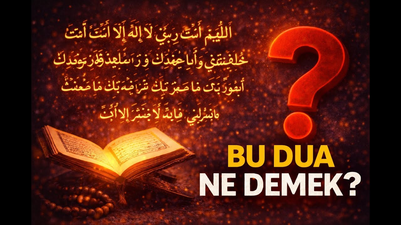 Seyyidül İstiğfar Ne Demek? Kelime Kelime Açıklama - EbcediVefk