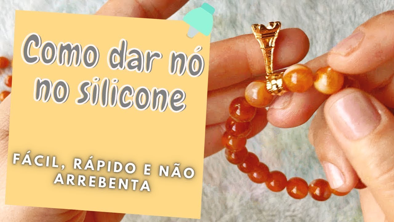 Como dar NÓ no FIO DE SILICONE Artesanato PASSO A PASSO Como Fazer Bijuterias FAÇA VOCÊ MESMO