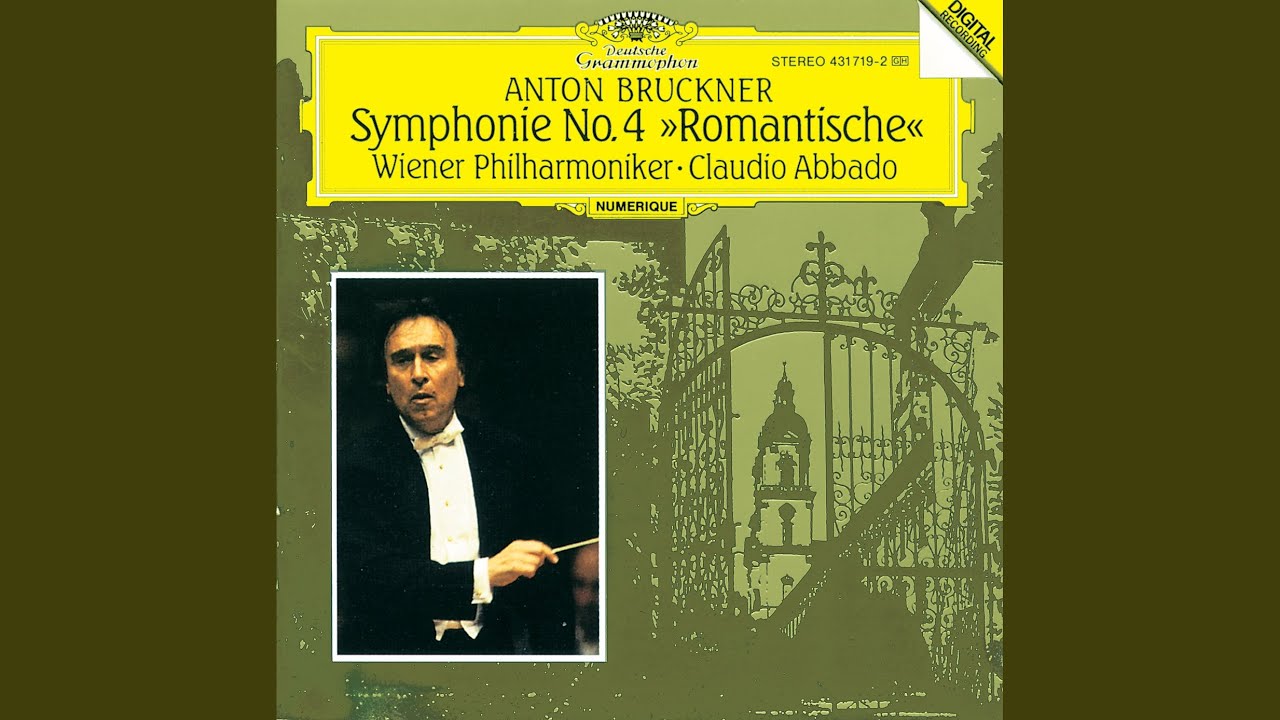 Bruckner: Symphony No. 4 in E-Flat Major, WAB 104 “Romantic” (1886 Version, Ed. Nowak) : IV....