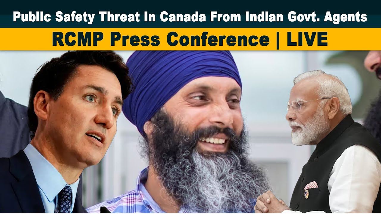 Public Safety Threat In Canada From Indian Govt. Agents | RCMP Press Conference