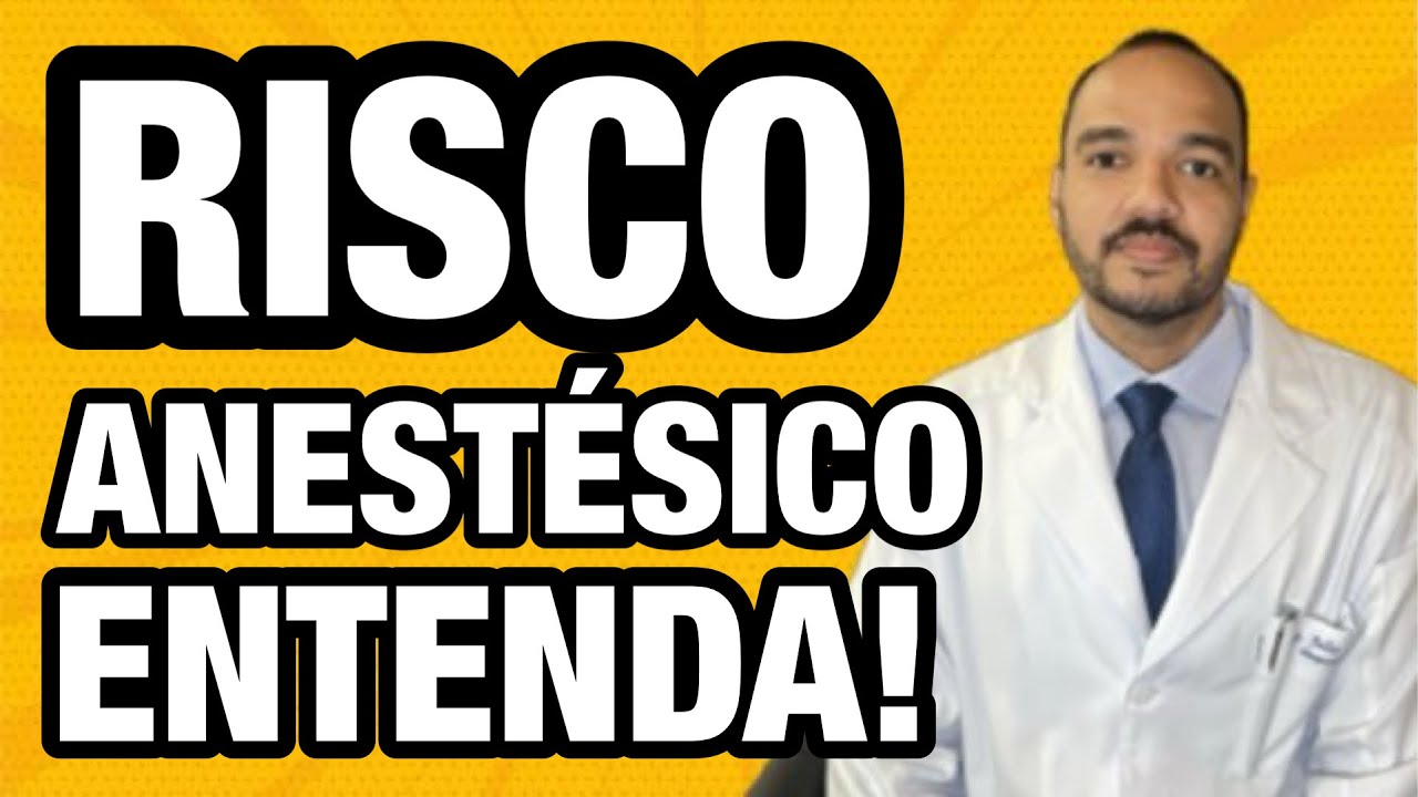 RISCO CIR&Uacute;RGICO ANEST&Eacute;SICO: O QUE &Eacute;? POR QUE &Eacute; IMPORTANTE?