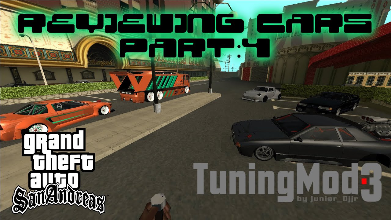 Reviewing Cars Made By Fans Part 4 | GTA SA Tuning Mod